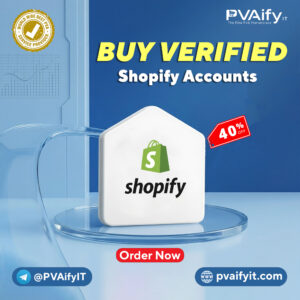 Buy Verified Shopify Payment Accounts